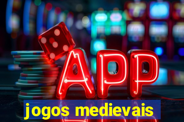 jogos medievais